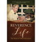 Reverence for Life: The Words of Albert Schweitzer - Paperback