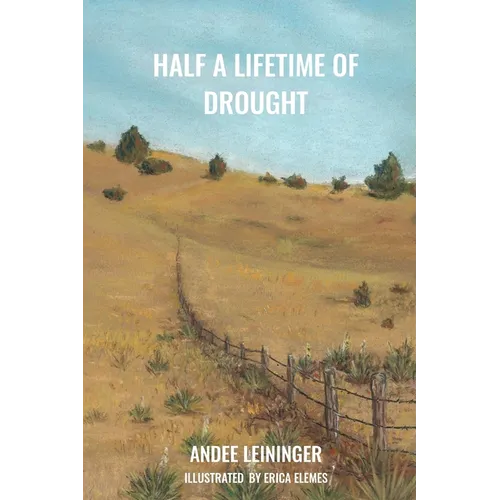 Half a Lifetime of Drought - Paperback