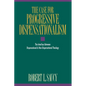 The Case for Progressive Dispensationalism: The Interface Between Dispensational & Non-Dispensational Theology - Paperback