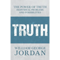 The Power of Truth: Individual Problems and Possibilities - Paperback