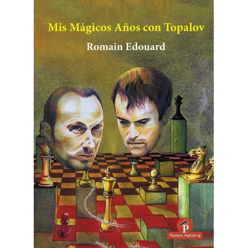 MIS Magicos Anos Con Topalov - Hardcover