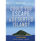 Could You Escape a Deserted Island?: An Interactive Survival Adventure - Hardcover
