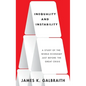 Inequality and Instability: A Study of the World Economy Just Before the Great Crisis - Hardcover