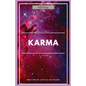 Karma is a B*tch: Sattology: How to tame it? - Paperback