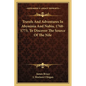 Travels And Adventures In Abyssinia And Nubia, 1768-1773, To Discover The Source Of The Nile - Paperback