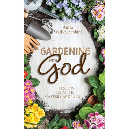 Gardening with God - Hardcover