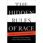 The Hidden Rules of Race: Barriers to an Inclusive Economy - Hardcover