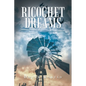 Ricochet Dreams - Paperback