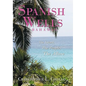 Spanish Wells Bahamas: The Island, The People, The Allure - Hardcover