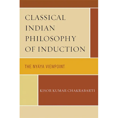 Classical Indian Philosophy: An Introductory Text - Paperback