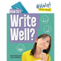 How Do I Write Well? - Paperback