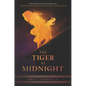 The Tiger at Midnight - Paperback