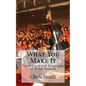 What You Make It: The Authorized Biography of Doug Pinnick - Paperback
