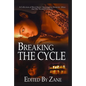 Breaking the Cycle - Paperback