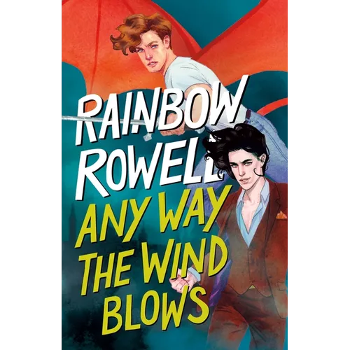 Any Way the Wind Blows - Hardcover