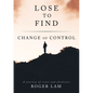 Lose to Find: Change of Control - Paperback