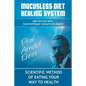 Mucusless Diet Healing System: Scientific Method of Eating Your Way to Health - Paperback