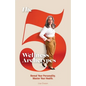 The 5 Wellness Archetypes - Paperback