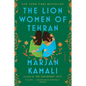 The Lion Women of Tehran - Paperback