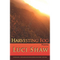 Harvesting Fog - Paperback