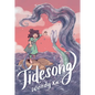 Tidesong: A Graphic Novel - Hardcover