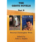 The Geste Novels Part B: Beau Ideal, Spanish Maine - Paperback
