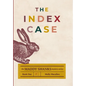 The Index Case - Hardcover