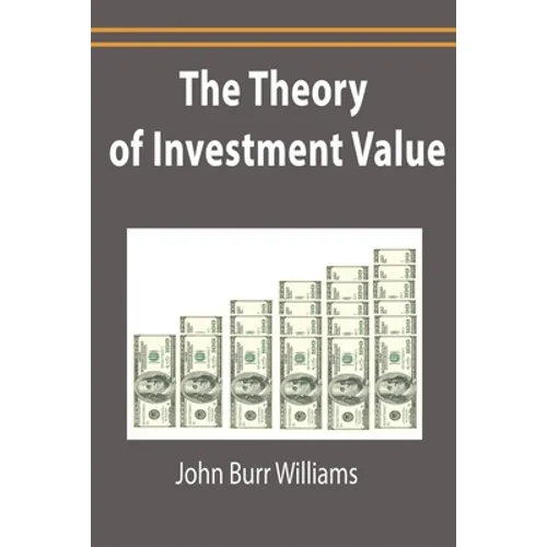 The Theory of Investment Value - Paperback