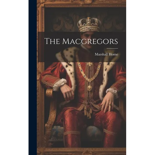 The Macgregors - Hardcover