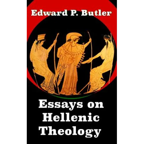 Essays on Hellenic Theology - Paperback