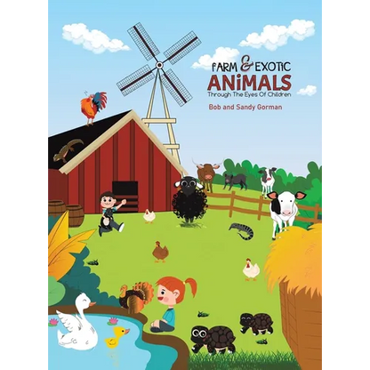Farm and Exotic Animals through the Eyes of Children - Hardcover