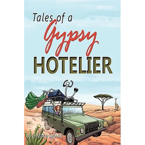 Tales of a Gypsy Hotelier - Paperback