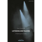 Listening and Talking: A Pathway to Acting - Paperback
