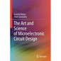 The Art and Science of Microelectronic Circuit Design - Paperback
