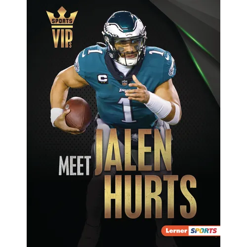 Meet Jalen Hurts: Philadelphia Eagles Superstar - Library Binding
