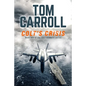 Colt's Crisis - Paperback