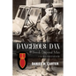 Dangerous Dan the Bomb Disposal Man - Paperback