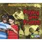 Playing with Friends - Paperback