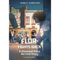 Flor Fights Back: A Stonewall Riots Survival Story - Paperback