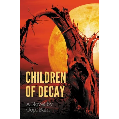 Children of Decay - Paperback