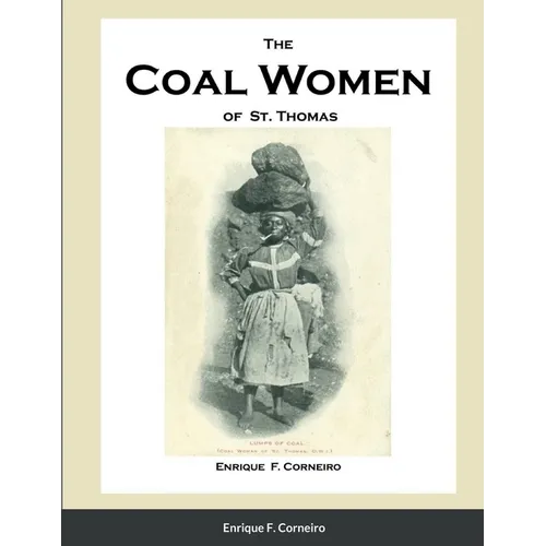 The Coal Women of St. Thomas - Paperback