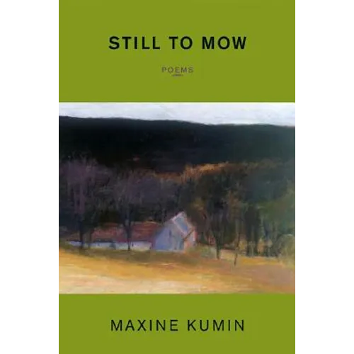 Still to Mow: Poems - Paperback