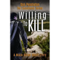 Willing to Kill, the Executioner: Mack Bolan Short Story - Paperback