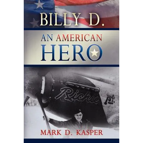 Billy D. an American Hero - Paperback
