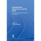 Development, Democracy and the State: Critiquing the Kerala Model of Development - Paperback
