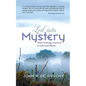 Led Into Mystery: Faith Seeking Answers in Life and Death - Paperback