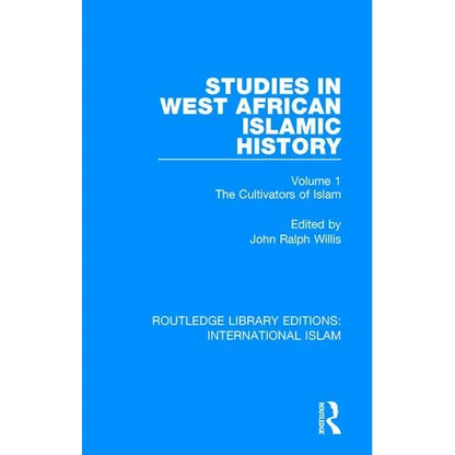 Studies in West African Islamic History: The Cultivators of Islam - Paperback