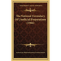 The National Formulary Of Unofficial Preparations (1906) - Hardcover