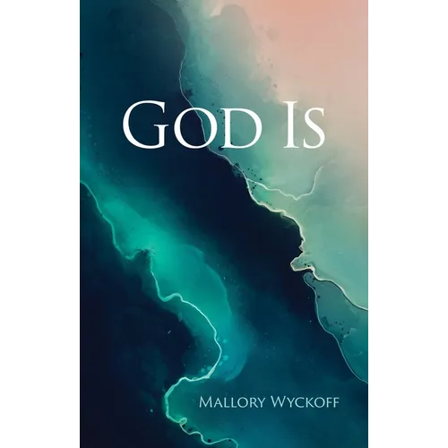 God Is - Hardcover
