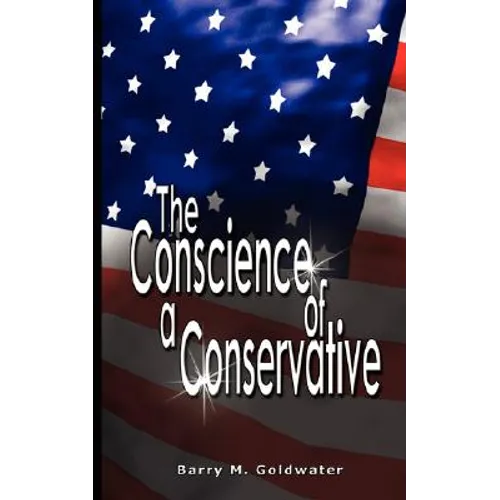 Conscience of a Conservative - Hardcover
